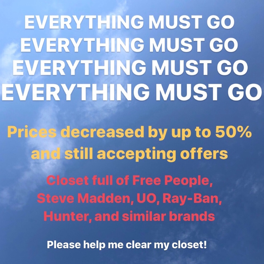 EVERYTHING MUST GO